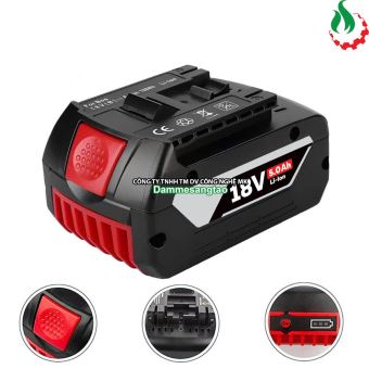 Pin đóng Bosch 18V nhận sạc zin (Pin 18650 Lishen hoặc tương đương)