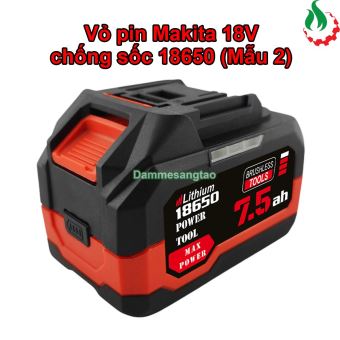 Vỏ pin Makita 18V 10 cell 15 cell 18650 Sạc adapter Chống sốc (Mẫu 2)