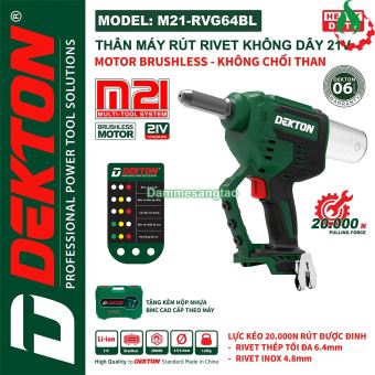 Máy rút Rivet pin 21V Dekton M21-RVG64BL