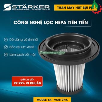 Máy hút bụi pin 21V STARKER SK-VC01VNA lực hút 10Kpa công xuất 120W