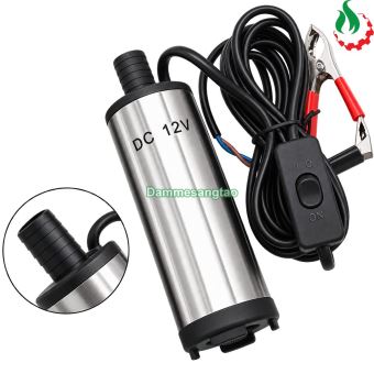 Máy bơm chìm 12V 80W lưu lượng 30L/phút thân inox SP-12V80W-30L (Bơm dầu Diesel và nước)