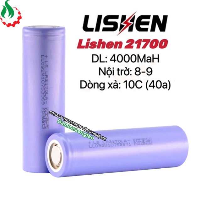 Cell pin 21700 Lishen Li-ion 3.7V 4000mah 10C - Xả 40A