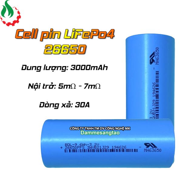 Cell pin sắt 26650 3.2V LiFePo4 3000mah 10C Xả 30A